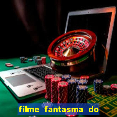 filme fantasma do natal passado